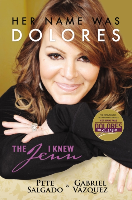 Her Name Was Dolores : The Jenn I Knew, EPUB eBook