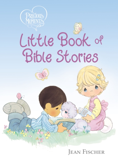 Precious Moments: Little Book of Bible Stories, Board book Book