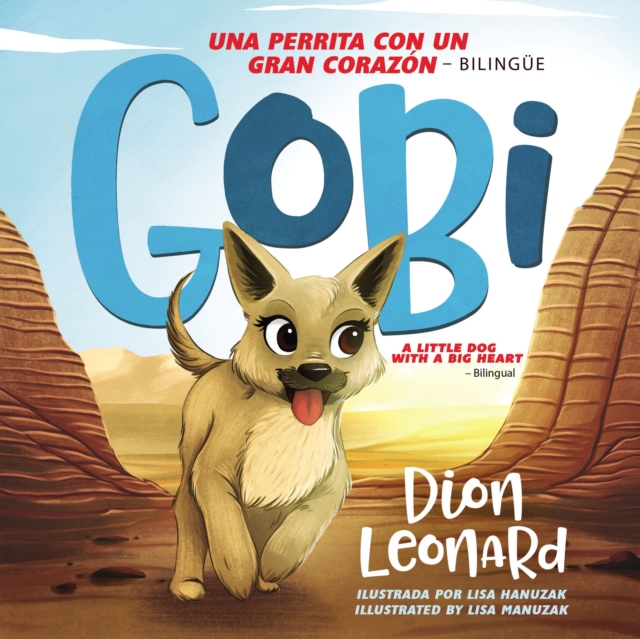 Gobi: Una perrita con un gran corazon - Bilingue, EPUB eBook