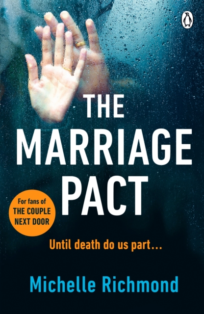 The Marriage Pact : The bestselling thriller for fans of THE COUPLE NEXT DOOR, EPUB eBook