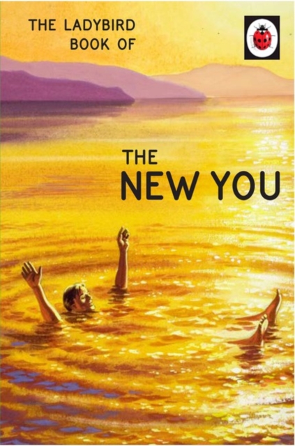 The Ladybird Book of The New You, Hardback Book
