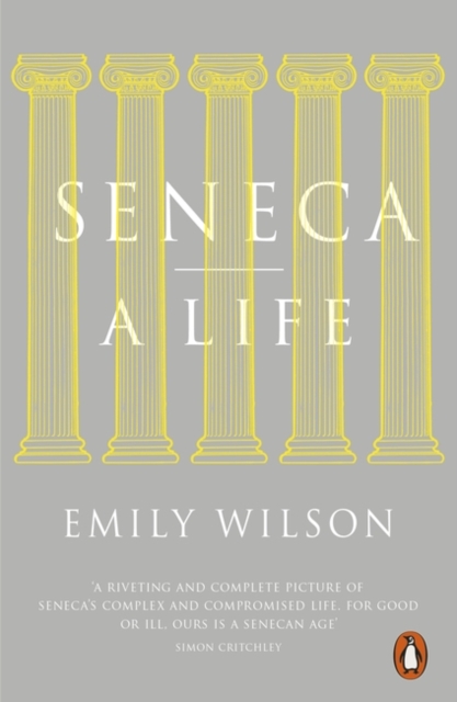 Seneca : A Life, Paperback / softback Book
