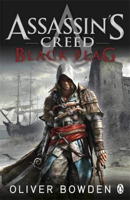 Black Flag : Assassin's Creed Book 6, Paperback / softback Book