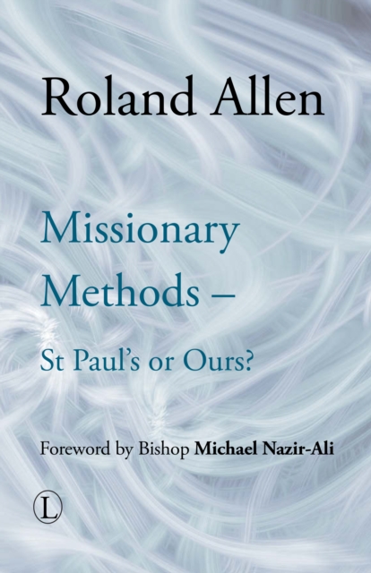 Missionary Methods : St Paul's or Ours, PDF eBook