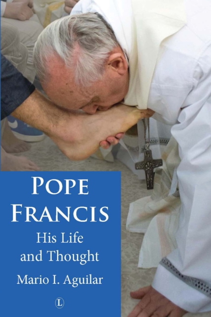 Pope Francis : His Life and Thought, EPUB eBook