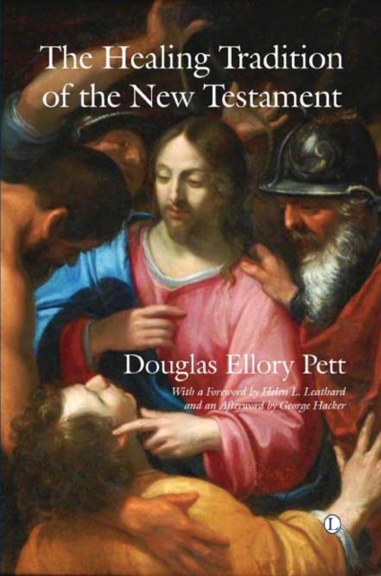 The Healing Tradition of the New Testament, PDF eBook