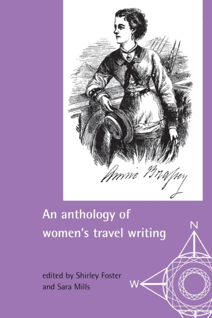 An Anthology of Women's Travel Writings, Paperback / softback Book