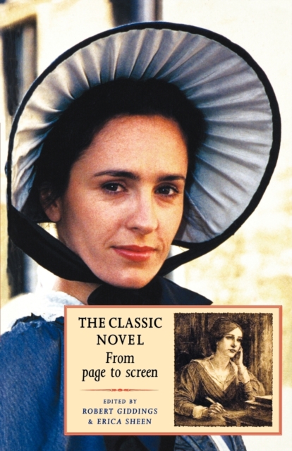 The Classic Novel : From Page to Screen, Paperback / softback Book