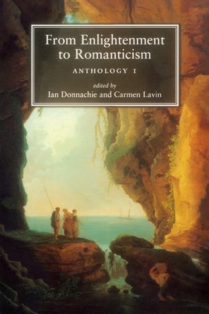 From Enlightenment to Romanticism : Anthology I, Paperback / softback Book
