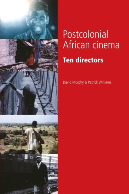 Postcolonial African Cinema : Ten Directors, Paperback / softback Book