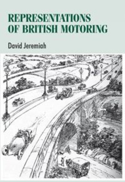 Representations of British Motoring, Hardback Book