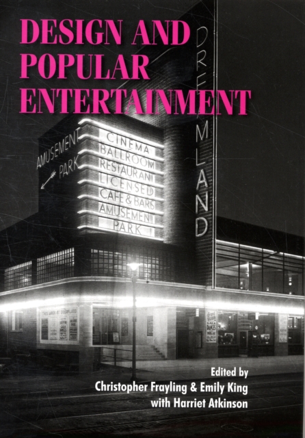 Design and Popular Entertainment, Hardback Book