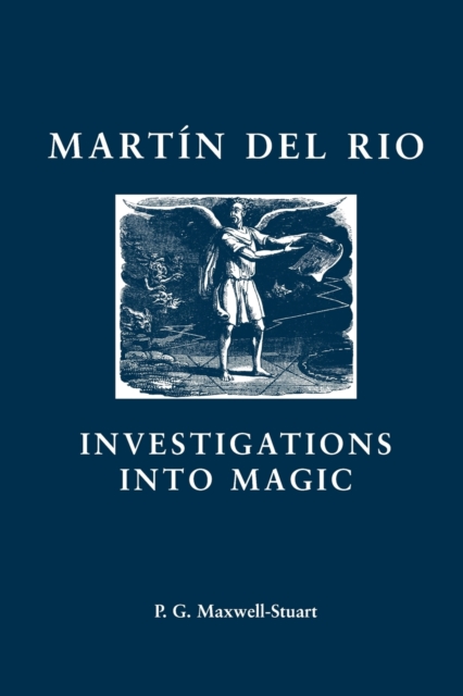 Martin Del Rio : Investigations into Magic, Paperback / softback Book