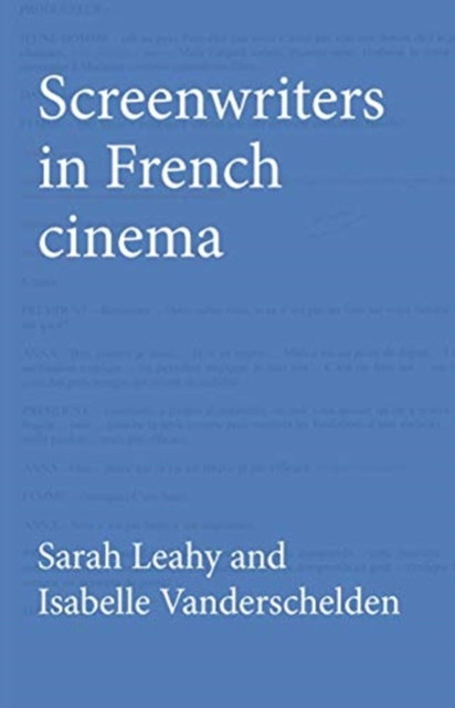Screenwriters in French Cinema, Hardback Book