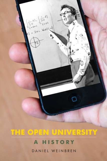 The Open University : A History, Hardback Book
