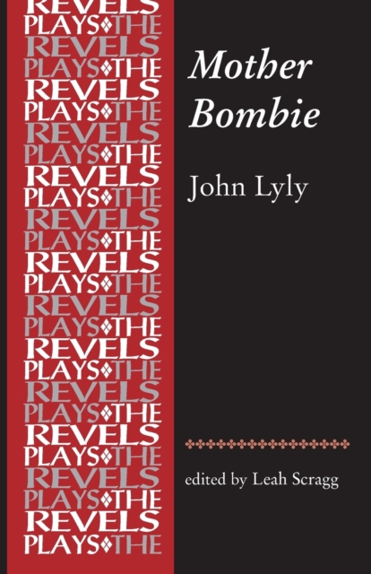 Mother Bombie : John Lyly, Paperback / softback Book