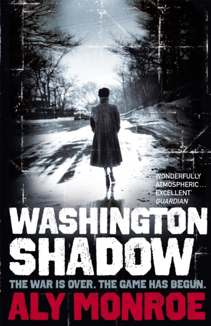 Washington Shadow : Peter Cotton Thriller 2: The second 'addictive' spy thriller, Paperback / softback Book