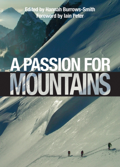 Passion for Mountains, Hardback Book
