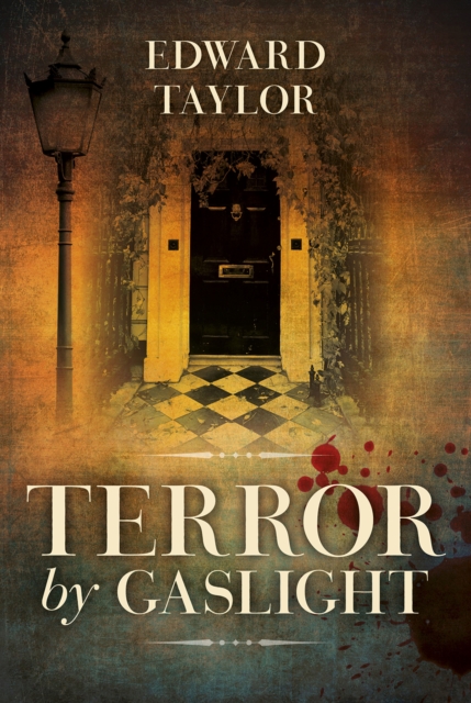 Terror by Gaslight, Hardback Book