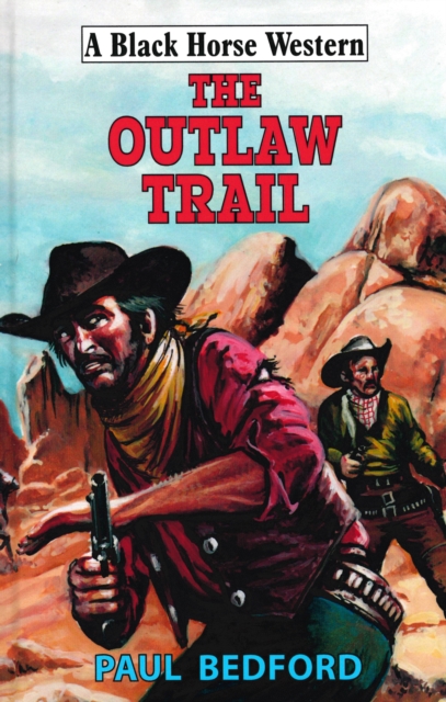 The Outlaw Trail, EPUB eBook