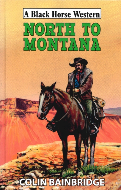 North to Montana, EPUB eBook