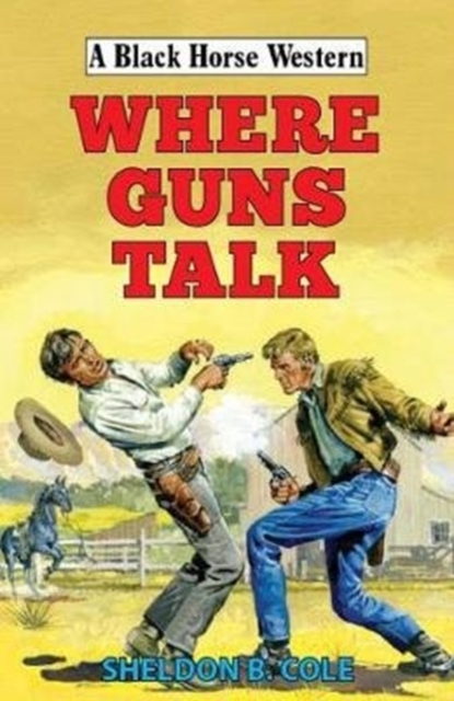Where Guns Talk, Hardback Book