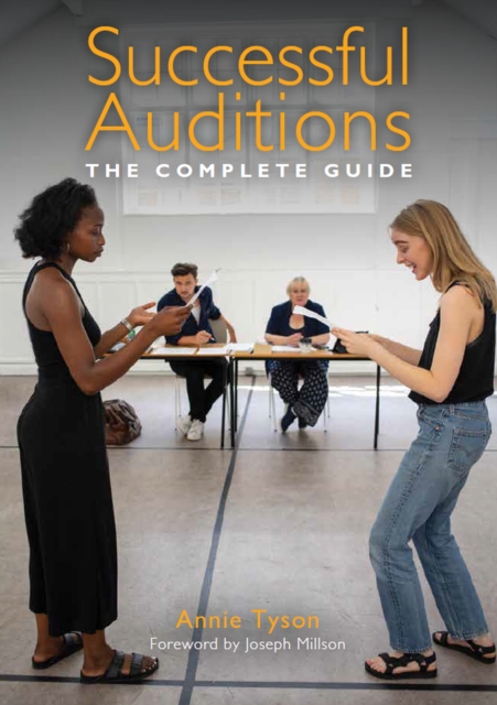 Successful Auditions : The Complete Guide, Paperback / softback Book