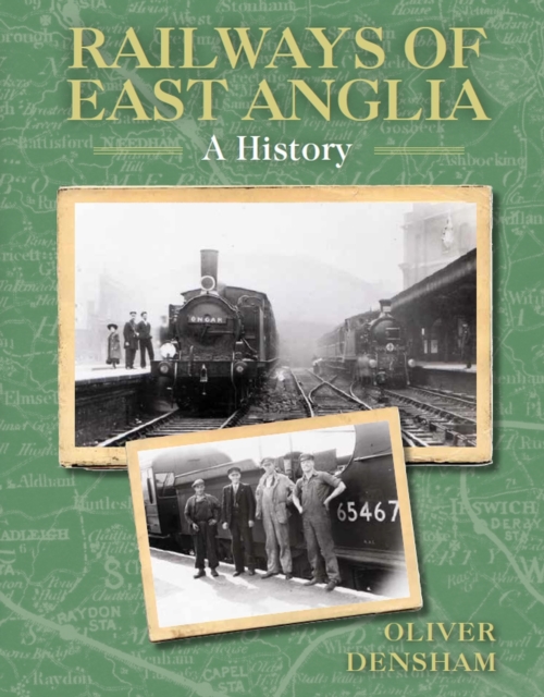 Railways of East Anglia, EPUB eBook