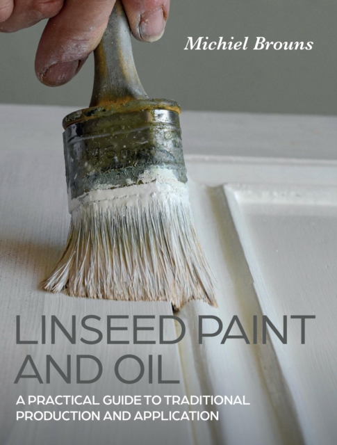 Linseed Paint and Oil, EPUB eBook