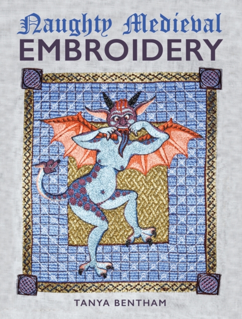 Naughty Medieval Embroidery, Paperback / softback Book
