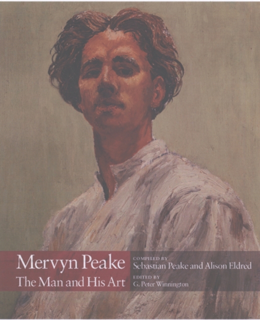 Mervyn Peake : The Man and His Art, Paperback / softback Book