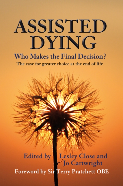 Assisted Dying: Who Makes the Final Decision?, EPUB eBook