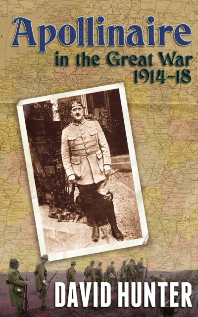 Apollinaire in the Great War, 1914-20, EPUB eBook