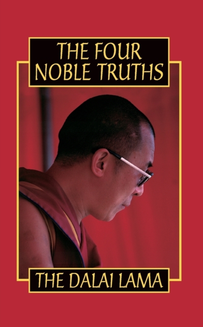 The Four Noble Truths, Paperback / softback Book