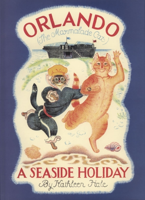Orlando the Marmalade Cat: A Seaside Holiday, Hardback Book