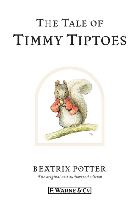 The Tale of Timmy Tiptoes, EPUB eBook