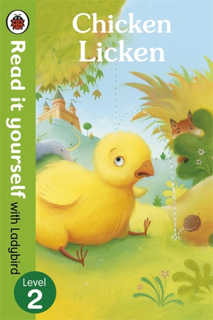 Chicken Licken - Read it yourself with Ladybird : Level 2, Paperback / softback Book