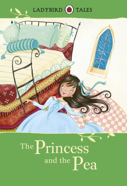 Ladybird Tales: The Princess and the Pea, EPUB eBook
