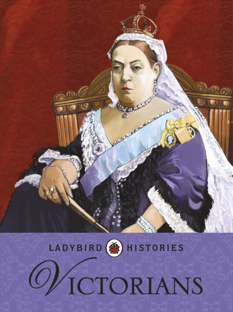 Ladybird Histories: Victorians, EPUB eBook