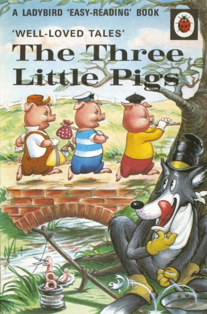 Well-loved Tales: The Three Little Pigs, Hardback Book