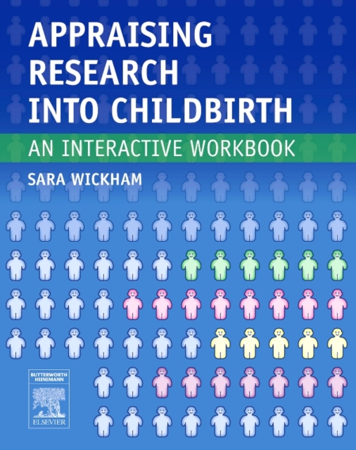 Appraising Research into Childbirth : An Interactive Workbook, PDF eBook