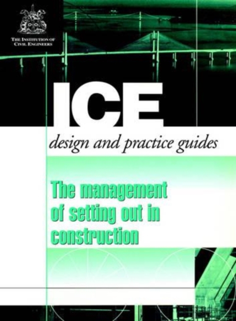 The Management of Setting out in Construction, Paperback / softback Book