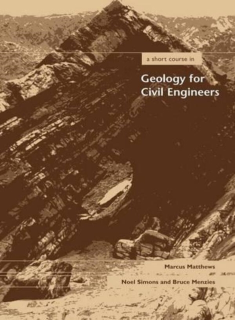 A Short Course in Geology for Civil Engineers, Hardback Book