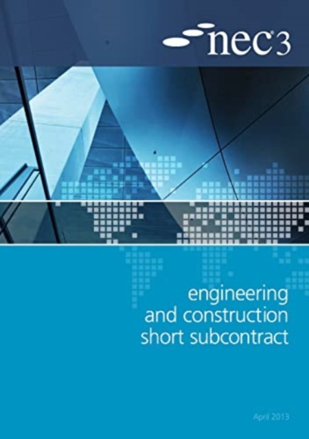 NEC3 Engineering and Construction Short Subcontract (ECSS), Paperback / softback Book