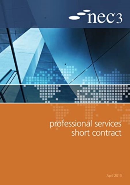 NEC3 Professional Services Short Contract (PSSC), Paperback / softback Book
