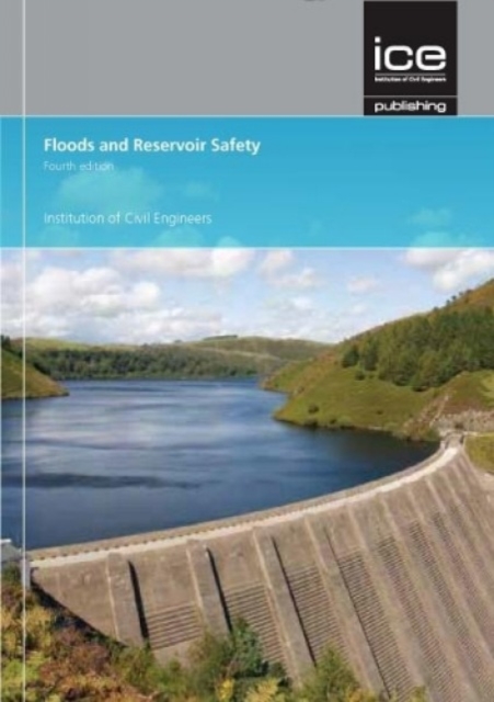Floods and Reservoir Safety, Paperback / softback Book