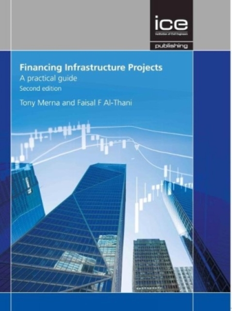Financing Infrastructure Projects, Paperback / softback Book