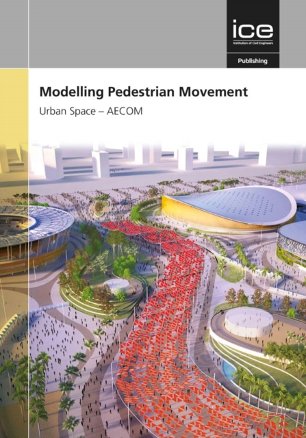 Modelling Pedestrian Movement, Hardback Book
