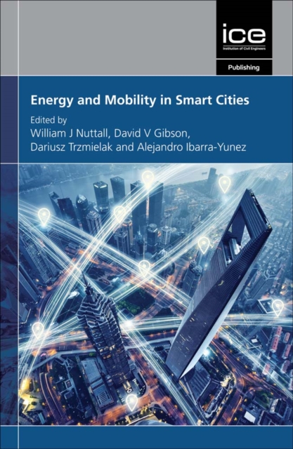 Energy and Mobility in Smart Cities, Hardback Book