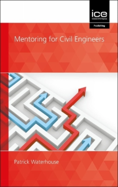 Mentoring for Civil Engineers, Paperback / softback Book